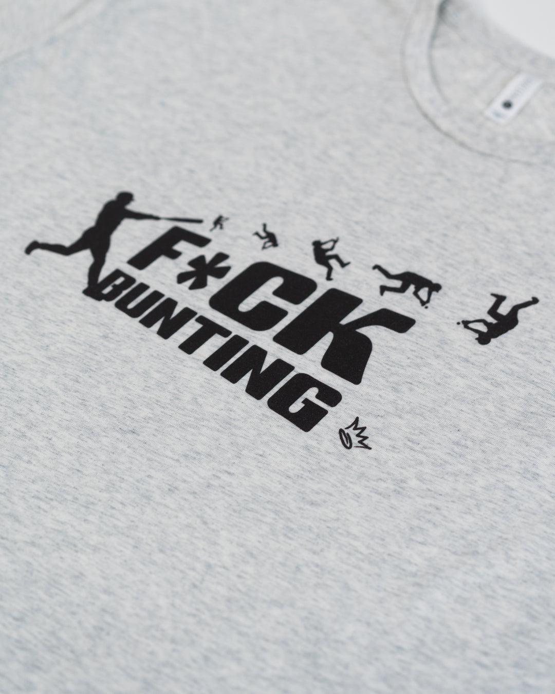 F*ck Bunting Tee