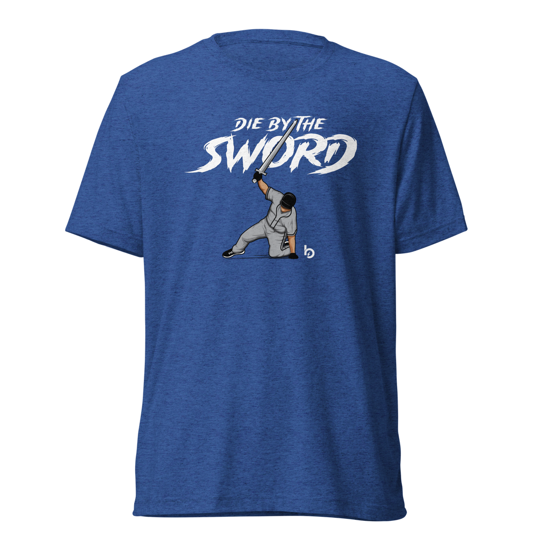Die By The Sword T-Shirt