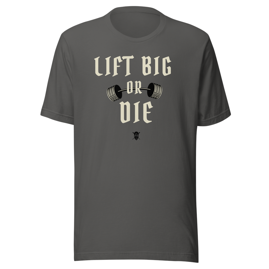 Lift big or die t-shirt in asphalt